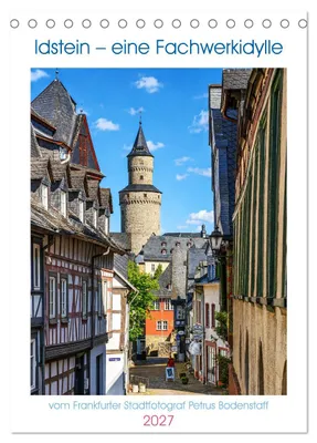 Produktbild von Idstein – eine Fachwerkidylle (Tischkalender 2027 DIN A5 hoch), CALVENDO Monatskalender