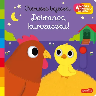 Imagen del producto de Dobranoc, kurczaczku! Akademia madrego dziecka Pierwsze bajeczki