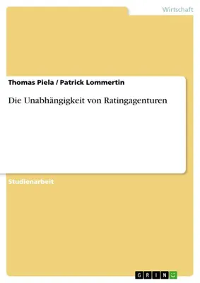 Produktbild von Die Unabhängigkeit von Ratingagenturen