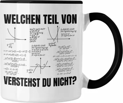 Produktbild von Trendation - Welchen Teil von Verstehst du Nicht Tasse Mathematiker Geschenkidee Physiker Studenten (Schwarz)