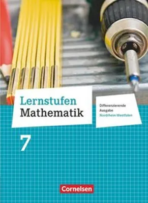 Produktbild von Lernstufen Mathematik 7. Schuljahr. Schülerbuch. Differenzierende Ausgabe Nordrhein-Westfalen