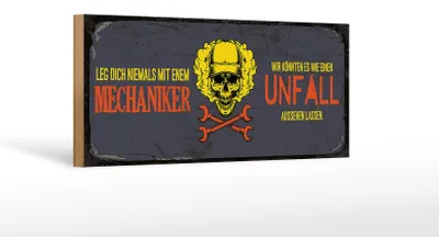 Produktbild von Holzschild Spruch 27x10cm leg dich niemals mit einem Mechaniker