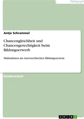 Produktbild von Chancengleichheit und Chancengerechtigkeit beim Bildungserwerb