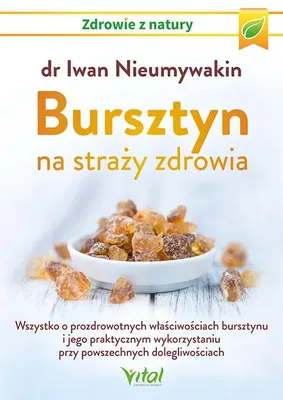 Produktbild von Bursztyn na straży zdrowia