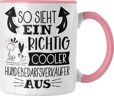 Produktbild von Trendation - Hundebedarfsverkäufer Tasse So Sieht Ein Richtig Cooler Hundebedarfsverkäufer Aus Geschenk Lustiger Spruch Geschenkidee (Rosa)