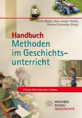 Obrázek produktu pro Handbuch Methoden im Geschichtsunterricht