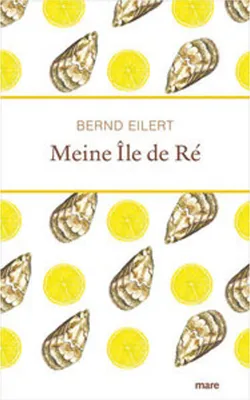 Obrázok produktu pre Meine Île de Ré