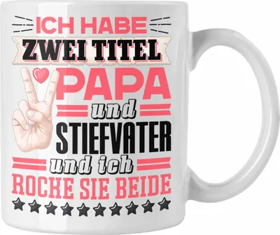 Produktbild von Trendation - Stiefvater Tasse Geschenk Stiefpapa Geschenkidee von Tochter Stieftochter Ich Habe 2 Titel Und Ich Rocke Sie Beide (Weiß)