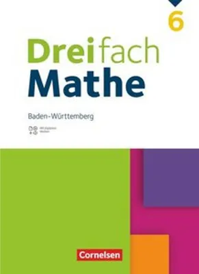 Produktbild von Dreifach Mathe 6. Schuljahr. Baden-Württemberg - Schulbuch - Mit digitalen Hilfen, Erklärfilmen und Wortvertonungen
