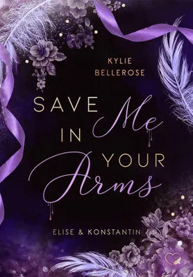 Produktbild von Save me in your Arms