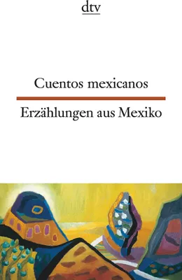 Produktbild von Erna Brandenberger - Cuentos Hispanoamericanos: Mexico