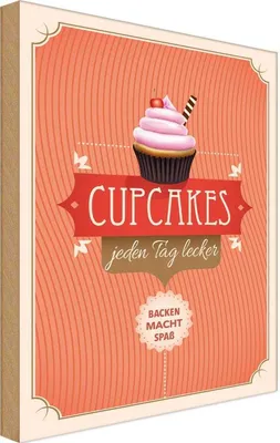 Produktbild von vianmo Holzschild 30x20 cm Cupcakes jeden Tag lecker Küche Kochen