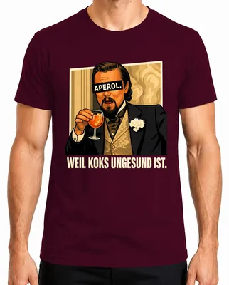 Imagen del producto de Camiseta para hombre, diseño "Aperol Weil Koks Ungesund Ist Lustig Spritz", color burdeos, talla S