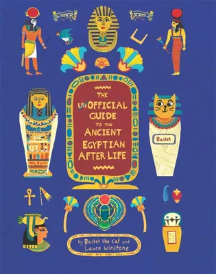 Productafbeelding van The Unofficial Guide to the Ancient Egyptian Afterlife