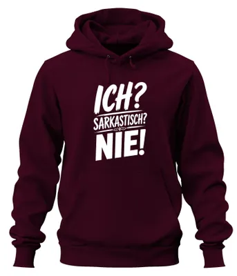 Obrázok produktu pre Ich? Sarkastická? Nie! Mikina s kapucňou, motív: ironia, humor, výrok, cynizmus, farba: bordová, veľkosť: 3XL