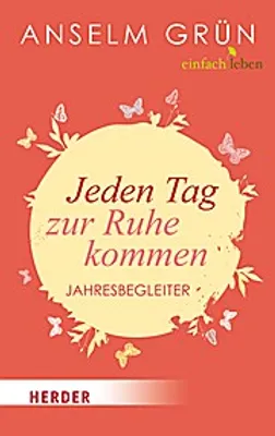 Immagine prodotto di Jeden Tag zur Ruhe kommen