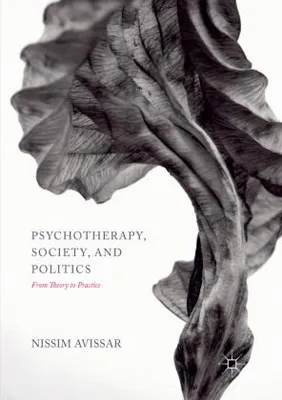 Obrázok produktu pre Psychotherapy, Society, and Politics
