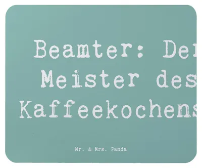 Produktbild von Mr. & Mrs. Panda Mousepad Spruch Beamter Kaffeemeister - Meeresbrise - Geschenk, pc mauspad, Jubiläen, Berufsliebe, witzig, Mouse Pad, Berufspassion, Berufsgruppe, Beruf