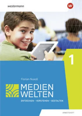 Image de Medienwelten. Klasse 1. Arbeitsheft