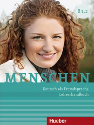 Produktbild von Menschen B1/2. Lehrerhandbuch