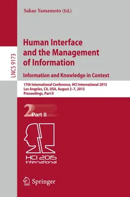 Image de Human Interface and the Management of Information. Information and Knowledge in Context