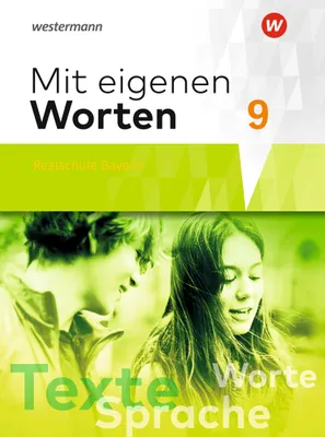 Produktbild von Mit eigenen Worten 9. Schulbuch. Sprachbuch für bayerische Realschulen