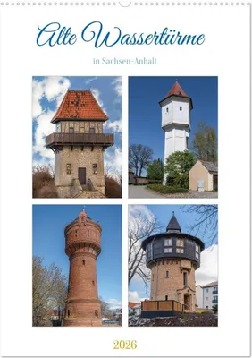 Produktbild von Alte Wassertürme (Wandkalender 2026 DIN A2 hoch), CALVENDO Monatskalender