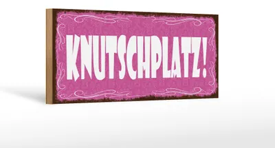 Produktbild von Holzschild Hinweis 27x10cm Knutschplatz