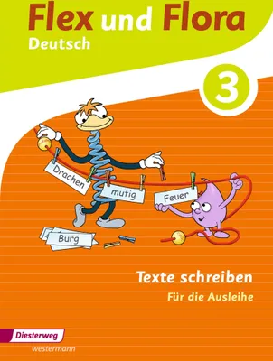 Produktbild von Flex und Flora 3. Heft Texte schreiben: Für die Ausleihe