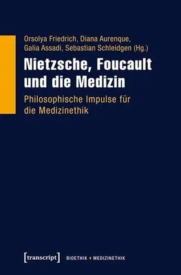 Produktbild von Nietzsche, Foucault und die Medizin