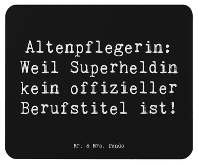 Produktbild von Mr. & Mrs. Panda Mouse Pad Spruch Altenpflegerin Superheld - Schwarz - Geschenk, laptop mauspad, Gesellschaftsstütze, Geschenke mit Herz, Beruf, pc mousepad, Humor