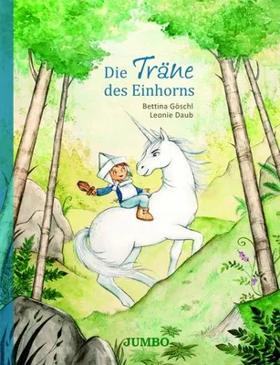 Image de Die Träne des Einhorns