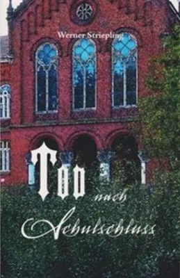 Produktbild von Tod nach Schulschluss