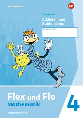 Produktbild von Flex und Flo 4. Themenheft Addieren und Subtrahieren: Verbrauchsmaterial