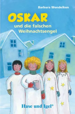 Immagine prodotto di Oskar und die falschen Weihnachtsengel / Neuausgabe. Schulausgabe