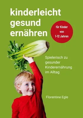 Produktbild von Kinderleicht gesund ernähren