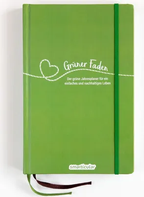 Produktbild von Grüner Faden - Der grüne Jahresplaner für mehr Nachhaltigkeit und ein einfaches Leben