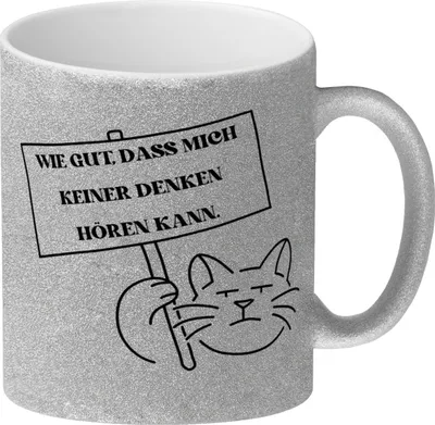 Produktbild von Grummelige Katze Glitzer-Kaffeebecher mit Spruch gut dass mich keiner denken