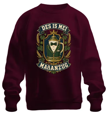 Produktbild von Des is mei Maßanzug  Bayern Bier Lederhose Dirndl Sweatshirt Pullover, Burgundy, S