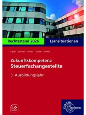 Image de Zukunftskompetenz Steuerfachangestellte 3. Ausbildungsjahr. Lernsituationen