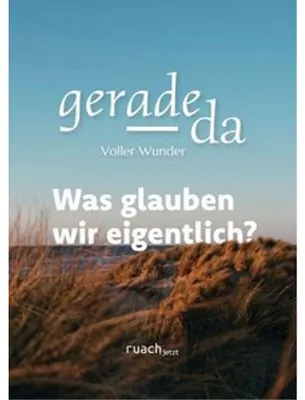 Image de Was glauben wir eigentlich?
