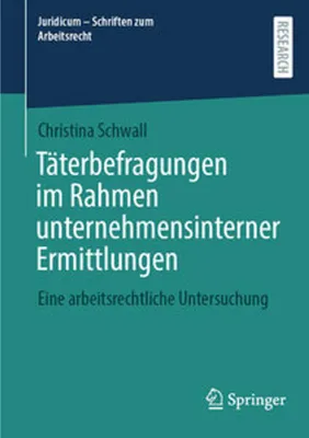 Obrázok produktu pre Täterbefragungen im Rahmen unternehmensinterner Ermittlungen