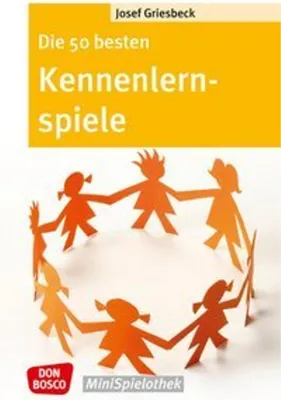 Image de Die 50 besten Kennenlernspiele