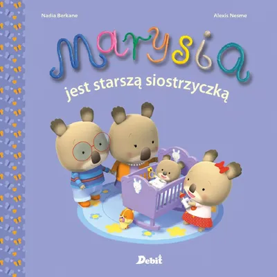 Obrázek produktu pro Marysia. Jest starszą siostrzyczką - książka dla dzieci o rodzinie
