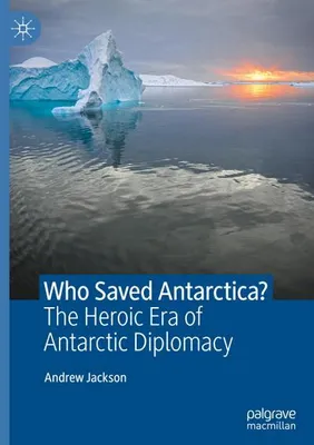 Obrázek produktu pro Who Saved Antarctica?