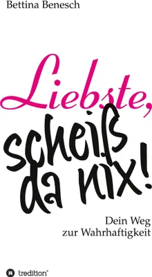 Produktbild von Liebste, scheiß da nix!