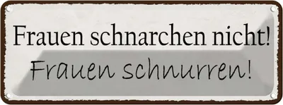 Produktbild von vianmo Blechschild 10x27 cm Frauen schnarchen nicht Männer Spruch Zitat