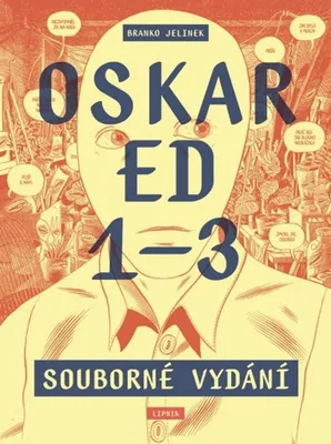 Produktbild von Oskar Ed 1–3 (souborné vydání) | Branko Jelinek
