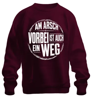 Obrázok produktu pre "Am Arsch vorbei" – Zábavný nápis, sarkastický motív. Mikina, sveter, bordová farba, veľkosť S