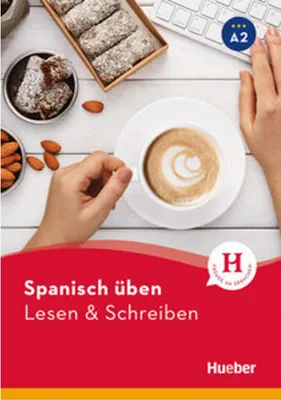Produktbild von Spanisch üben - Lesen & Schreiben A2